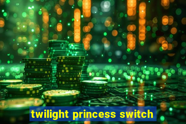 twilight princess switch